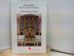 Zwischen Main Und Taunus - MTK - Jahrbuch 2009 - Duitsland