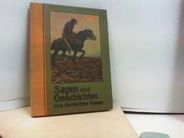 BAß, J., Sagen Und Geschichten Aus Deutschen Gauen Soweit Die Deutsche Zunge Klingt. Mit 7 Tonbildern Von C. F - Racconti E Leggende