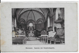 - 872 -   MORESNET (Plombieres ) Inneres Der Gnadenkapelle - Blieberg