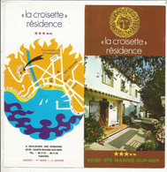 Publicité, LA CROISETTE RESIDENCE, 83 , SAINTE MAXIME SUR MER , 6 Pages ,3 Scans , Frais Fr 1.65 E - Advertising