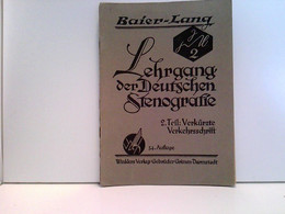 Lehrgang Der Deutschen Stenografie - Libros De Enseñanza