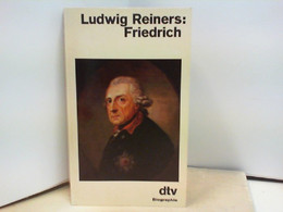 Friedrich - Das Leben Des Preußenkönigs - Biographien & Memoiren