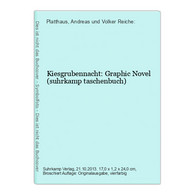 Kiesgrubennacht: Graphic Novel (suhrkamp Taschenbuch) - Sonstige & Ohne Zuordnung