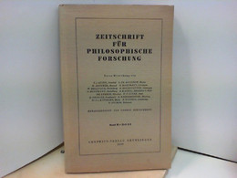 ZEITSCHRIFT FÜR PHILOSOPHISCHE FORSCHUNG  Band 2 Heft 2-3 - Filosofie