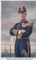 CPA (marine De Guerre)  Admiral Sir John Jellicoe In Supreme Command Of The Home Fleets 1914(boite 2 Theme Div) - Oorlog