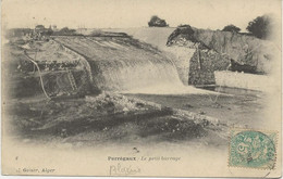 PERREGAUX - ALGERIE - LE PETIT BARRAGE - Scènes & Types