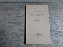 Strahlengeflecht  Paul Pfister 1971 Dédicacé à  Mercier Illustré Norbert Ott Rare Poésie - Signierte Bücher