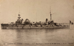Le RÉPUBLIQUE - Cuirassé Marine De Guerre Français à Toulon - Bateau Navire Ship War - Oorlog