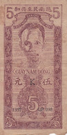 VIET NAM - 1947 -  GIAY NAM DONG - 5 DONG - Sonstige – Asien