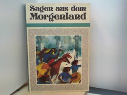 Sagen Aus Dem Morgenland - Racconti E Leggende