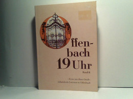 Offenbach 19 Uhr. Texte Aus Dieser Stadt Band II - Kurzgeschichten