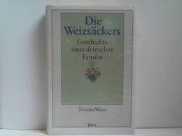 Die Weizsäckers: Geschichte Einer Deutschen Familie - Biographien & Memoiren