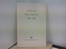 In Memoriam Paul Tillich 1886 - 1965 - Nachrufe - Autres & Non Classés