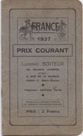 27192# FRANCE 1937 PRIX COURANT LUDOVIC BOITEUX PARIS 2° TTB ETAT A VOIR COMPLET 12 PAGES - Catalogues For Auction Houses