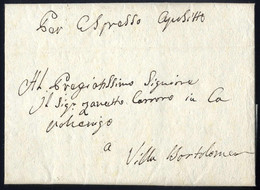 Cover 1836, "per Espresso Apposito", Annotazione Manoscritta Su Lettera Da Villa Di Villa 24.10.1836 Per Villa Bartolome - Lombardy-Venetia