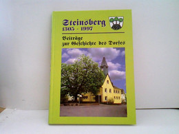 Steinsberg 1305-1997. Beiträge Zur Geschichte Eines Dorfes - Hesse