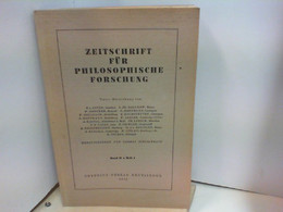 Zeitschrift Für Philosophische Forschung. Hrsg. Von Georgi Schischkoff. Band 2 Heft 4 - Philosophie