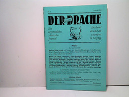 Der Kleine Drache : Ein Urgemütliches Sächsisches Journal ; Erscheint Ab Und An Zwanglos In Leipzig [Zeitschri - Allemagne (général)