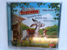 Der Esel Pferdinand - Pferdsein Will Gelernt Sein: Ungekürzte Lesung Mit Boris Aljinovic (2 CDs) - CD