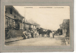 CPA - (51) VILLE-sur-TOURBE - Aspect De La Grande Rue Au Début Du Siècle - Ville-sur-Tourbe