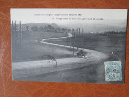 Circuit D Auvergne , Coupe Gordon Benett 1905 , Virage Entre La Gare De Laqueuille Et Canote - Unclassified
