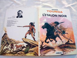 TOUNGA   " L'étalon Noir"   EO 1980  LE LOMBARD  TBE - Originele Uitgave - Frans