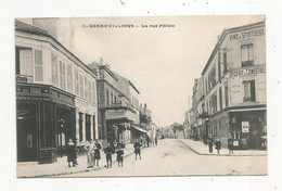 Cp ,92 , GENNEVILLIERS, La Rue FELICIE, Voyagée 1909 , Vins , Restaurant , épicerie, Bazar - Gennevilliers