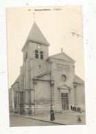 Cp ,92 , GENNEVILLIERS, L'église ,voyagée 1913 - Gennevilliers