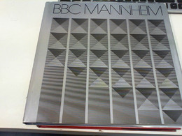 BBC MANNHEIM - Tecnica