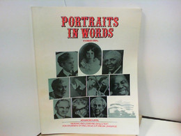 Portraits In Words Reading And Listening Skills Text For Students Of English As A Foreign Language, Advanced L - School Books