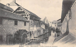 Montargis            45        Vieilles Tanneries Sur Le Puiseau    .Roue A Aubes    (voir Scan) - Montargis