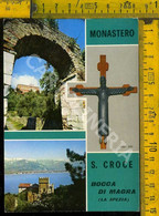 La Spezia Bocca Di Magra Monastero S. Croce - La Spezia