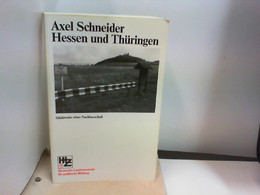 Hessen Und Thüringen, Stichworte Einer Nachbarschaft - Política Contemporánea