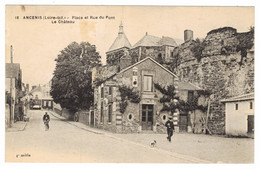 44 - ANCENIS - Place Et Rue Du Pont - Le Château - Ancenis