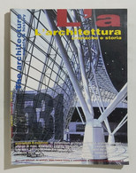 53053 L'A L'ARCHITETTURA Cronache E Storia - A.XLVI Nr 531 2000 - Art, Design, Décoration