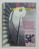 53059 L'A L'ARCHITETTURA Cronache E Storia - A.XLVII Nr 546 2001 - Art, Design, Décoration