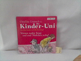 Chris Tine Urspruch Liest Die Kinder-Uni Warum Raufen Jungs Und Sind Mädchen Zickig? - CDs