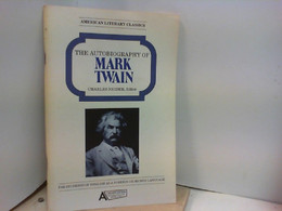 The Autobiography Of Mark Twain - Biographien & Memoiren