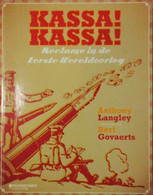 Kassa! Kassa! Reclame In De Eerste Wereldoorlog - Door A. Langley En B. Govaerts - 2013 - Weltkrieg 1914-18