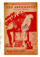 PARTITION . CHANSON . " LES ARTICHAUTS " . OPÉRETTE " COMTE OBLIGADO ! " . CHANTÉ PAR MILTON - Réf. N°80G - - Partitions Musicales Anciennes