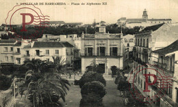 CADIZ. SANLUCAR DE BARRAMEDA. PLAZA DE ALPHONSO (ALFONSO) XII - Cádiz