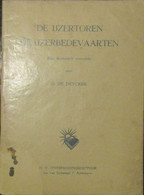 De Ijzertoren - De Ijzerbedevaarten - Door G. De Deyker - 45 P - Weltkrieg 1914-18