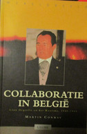 Collaboratie In België - Léon Degrelle En Het Rexisme 1940-1944 - Door M. Conway - 1994 - Guerra 1939-45