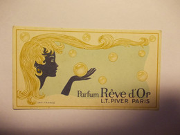 Prachtige Oude Parfumkaart - IMP France - Parfum Rêve D'Or L.T. Piver Paris - Anciennes (jusque 1960)