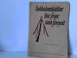 Soldatenblätter Für Feier Und Freizeit. September 1941 - Militär & Polizei