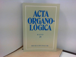 Acta Organo Logica - Band 21 - Musique