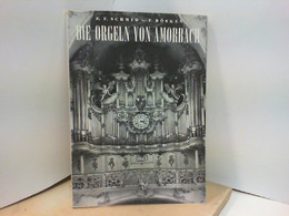 Die Orgeln Von Amorbach. Nr 4 - Sonstige & Ohne Zuordnung