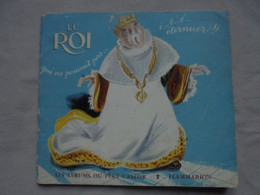 Ancien - Livre Enfant Le Roi Qui Ne Pouvait Pas éternuer Albums Du Père Castor - Autres
