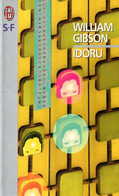Idoru Par William Gibson (ISBN 2290053465 EAN 9782290053461) - J'ai Lu