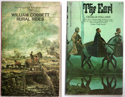 Lot 2 Romans - The Earl Cecelia Holland  (Ballantine Books1972) & William Cobbett - Rural Rides ( Penguin Books ) - Economics
